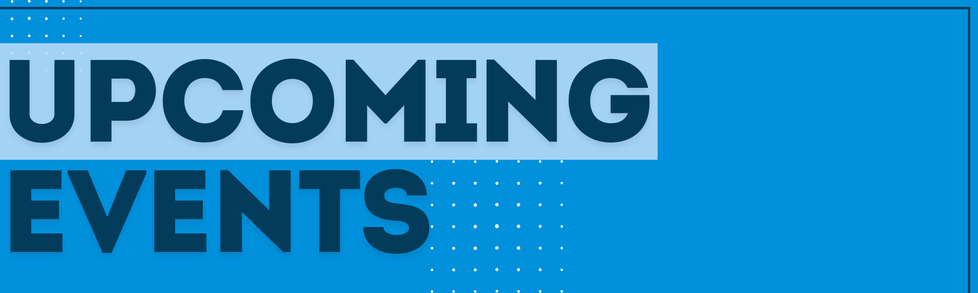 Upcoming Events